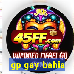 gp gay bahia